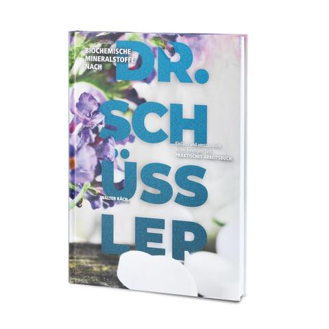 Biochemische Mineralstoffe nach Dr. Schüssler