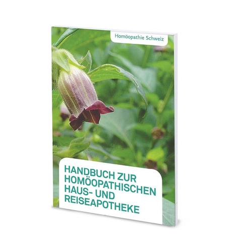 Handbuch homöopathische Haus- und Reiseapotheke